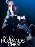 Quando i mariti tradiscono (When Husbands Cheat) (IT-Dubbed)