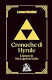 Cronache di Hyrule: L'epopea di The Legend of Zelda