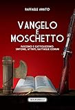 Vangelo E moschetto