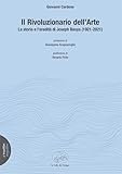 Il rivoluzionario dell'arte. La storia e l'eredità di Joseph Beuys (1921-2021)