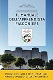Il Manuale dell'Apprendista Falconiere