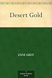 Desert Gold (English Edition)