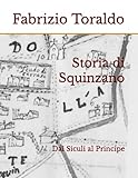 Storia di Squinzano: Dai Siculi al Principe
