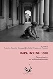 Imprinting 900: Paesaggi nativi nell'architettura moderna: 12