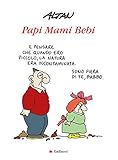 Papi mami bebi