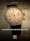 Un orologio Zenith del 1956