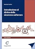 Introduzione al diritto della sicurezza sul lavoro