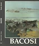Bacosi. Dal 3 al 19 ottobre 1993.