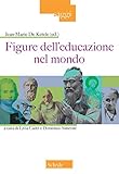 Figure dell'educazione nel mondo