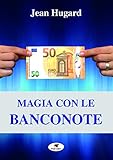 Magia con le banconote