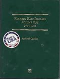 Kennedy Half Dollars: 1964-85: Volume One [Hardcover] by Littleton