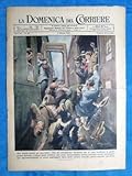 La Domenica del Corriere 3 ottobre 1943 WW2 Ferrovie - Croce Rossa - G.Verdi