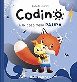 Codino e la casa della paura. Ediz. a colori