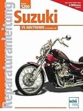 Suzuki VS 600/750/800 Intruder.: 1985-2000 // Reprint der 3. Auflage 2010
