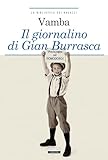Il giornalino di Gian Burrasca. Ediz. integrale illustrata. Con Segnalibro