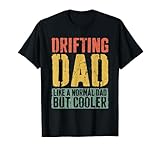 Drifting Dad T-Shirt Festa del Papà Drifting Dad Shirt Maglietta
