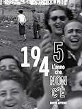 1945 l'anno che non c'è