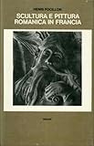 Scultura e pittura romanica in Francia