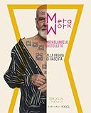 Metawork. Michelangelo Pistoletto alla Reggia di Caserta. Catalogo della mostra (Caserta, 27 novembre 2024-1 settembre 2025). Ediz. italiana e inglese