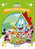 La casa di Topolino. Prime storie a fumetti