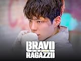 BRAVO RAGAZZO