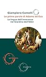 Le prime parole di Adamo ed Eva. La lingua dell'innocenza nel Giardino dell’Eden