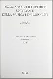 Dizionario Enciclopedico Universale della Musica e dei Musicisti. I titoli e i personaggi
