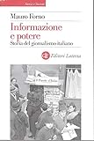 Informazione e potere. Storia del giornalismo italiano
