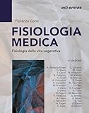 Fisiologia medica. Fisiologia della vita di relazione (Vol. 2)