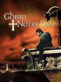 Il Gobbo Di Notre Dam