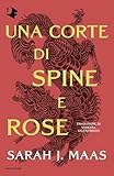 Una corte di spine e rose