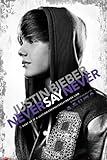 Justin Bieber Never say Movie Maxi Poster