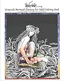 Sheila Wolk Gray Scale MERMAID~Fantasy Art Adult Coloring Book