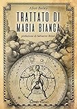 Trattato di magia bianca