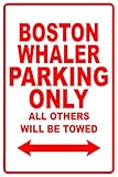 Targa in metallo con scritta "Boston Whaler Parking Only", 20 x 30 cm