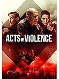 Acts of Violence
