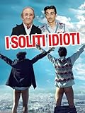 I soliti idioti