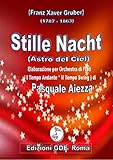 STILLE NACHT: Elaborazione per orchestra di Fiati (Andante - Swing)