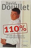 110%: 18 Clés pour devenir un champion de la vie