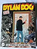 Dylan Dog, N.100 - La Storia Di Dylan Dog