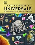 Enciclopedia universale. La guida definitiva a tutto ciò che ci circonda