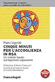 Cinque minuti per l'accoglienza in RSA. Un metodo basato sull'approccio capacitante