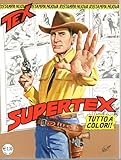 TEX NUOVA RISTAMPA N.100 - Supertex