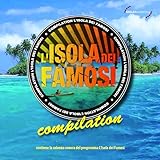 L' isola dei famosi Compilation (From 'L'isola dei famosi')