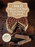 I dolci della cucina regionale italiana