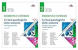 Robbins e Cotran - Le basi patologiche delle malattie - 2 Volumi