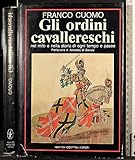 Gli ordini cavallereschi