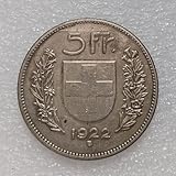 WLZQELVCF Moneta commemorativa Replica da 5 franchi svizzeri del 1922-1928, Circa 37 mm, 1922