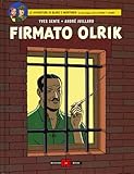 Firmato, Olrik. Blake e Mortimer (Vol. 30)