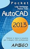 AutoCAD 2013 (Grafica e disegno)